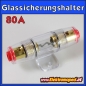 Preview: Glassicherungshalter - 80A